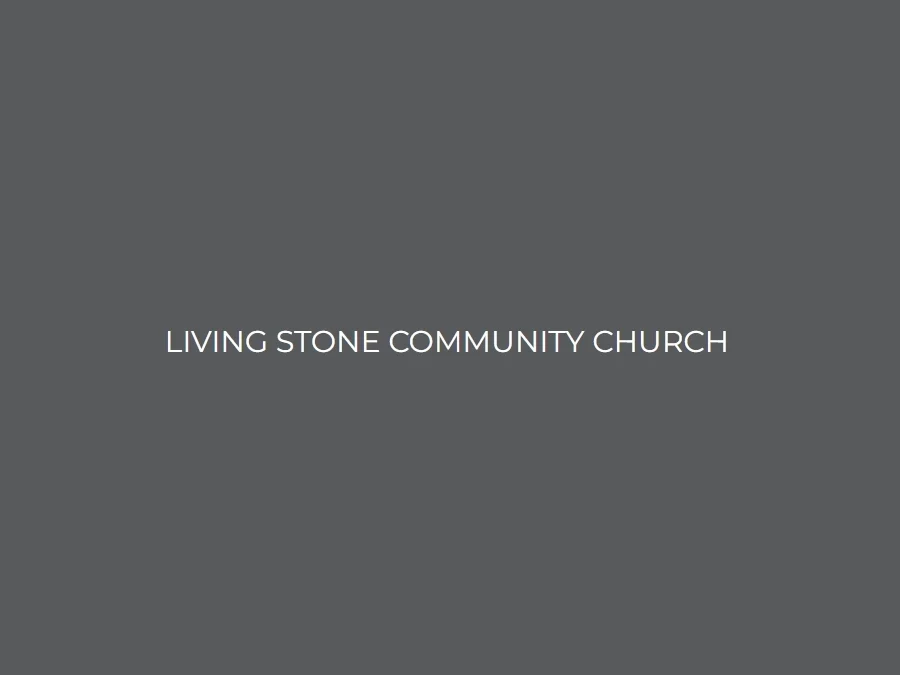 Living Stone Community Church