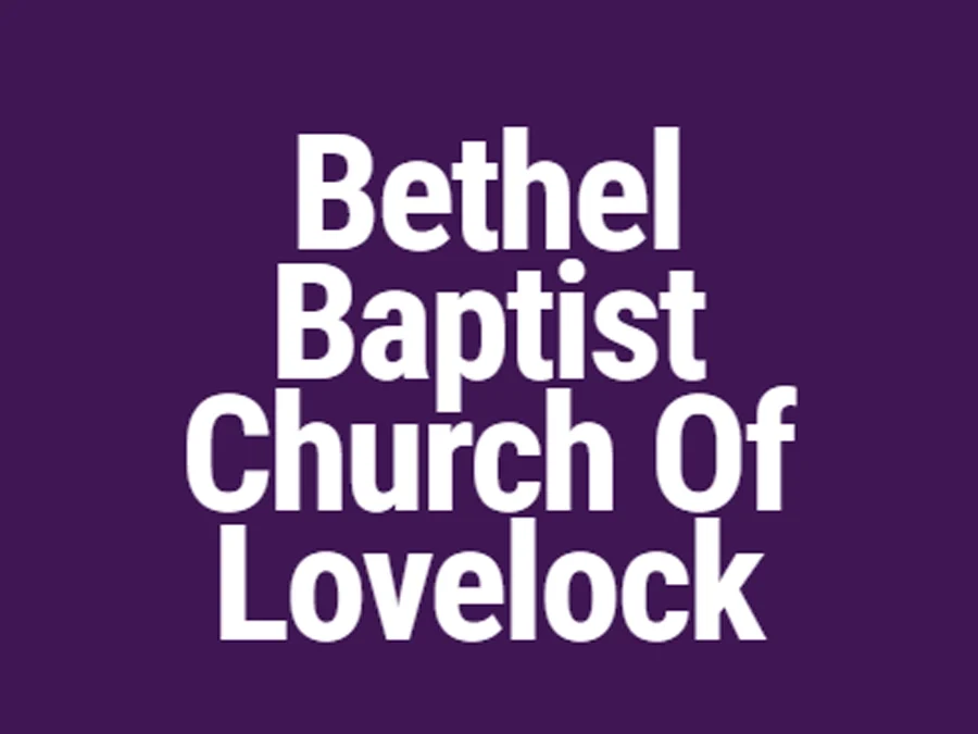 Bethel Baptist Church of Lovelock